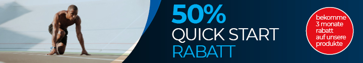 50% quick start rabatt - 3 monate auf alle unsere produkte