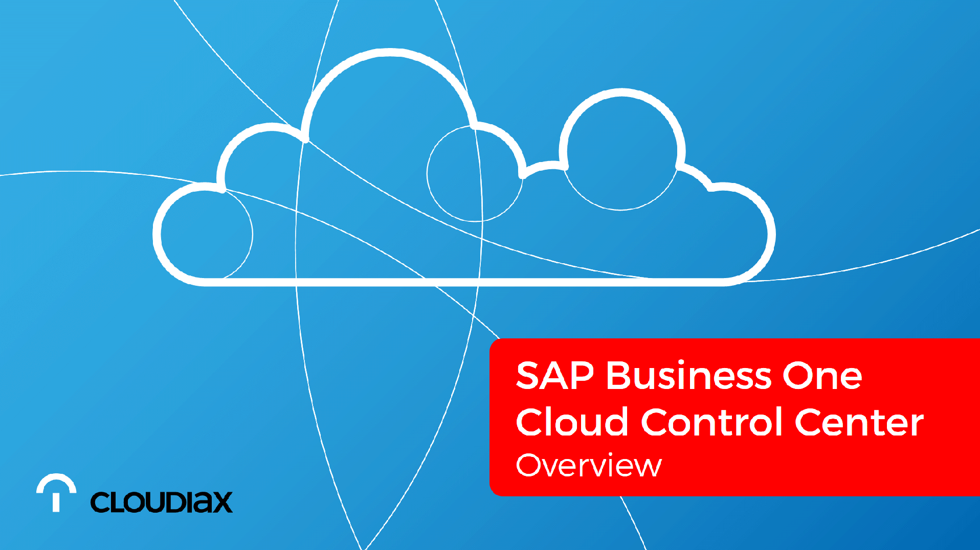 SAP Business One Cloud Control Center - Overview