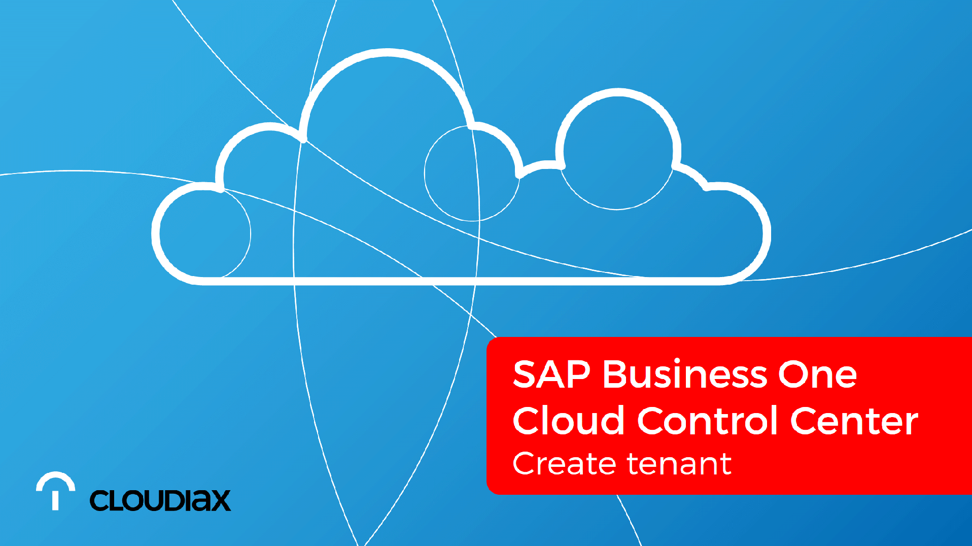 SAP Business One Cloud Control Center - Create Tenant 