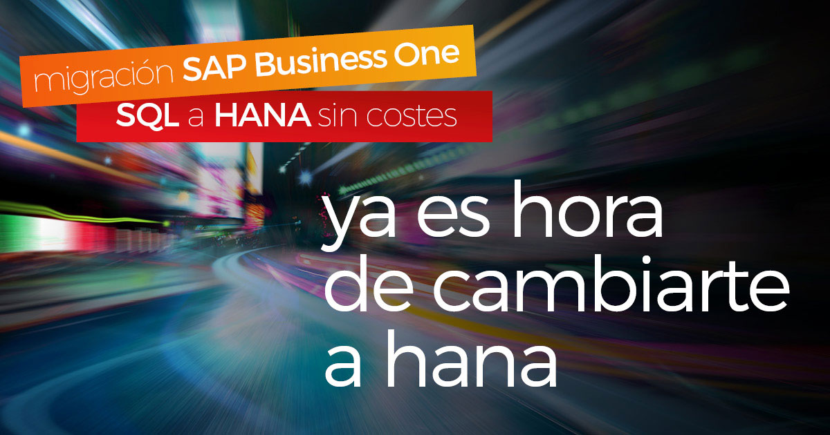 Las ventajas de migrar de MS SQL a SAP Business One HANA en la nube