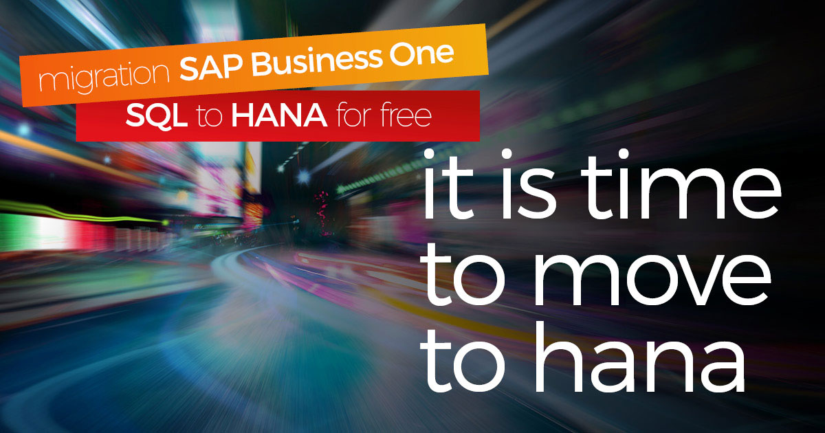 Benefits of migrating from SAP Business One SQL to HANA in the cloud