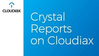 Crystal Reports on Cloudiax - English