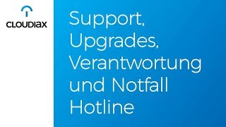 Support, Upgrades, Verantwortung und Notfall Hotline - DE