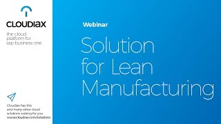 Solution for Lean Manufacturing