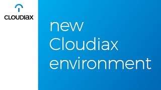 New Cloudiax environment